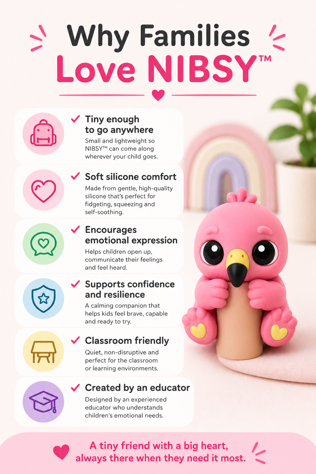 Nibsy™ | Flamingo Friendship Companion